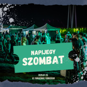 Napi belépő – Szombat (2026.07.25.)