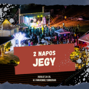 2 napos belépő (2026.07.24–25.)